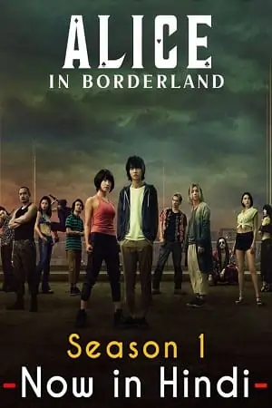 Alice in Borderland – (2022) Season 1 Dual Audio {Hindi-English} 480p | 720p | 1080p