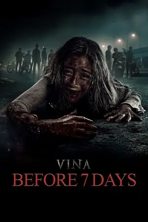 Vina: Before 7 Days aka Vina Ke Woh Saat Din (2024) JioHotstar WEB-DL [Hindi ORG. Dubbed]