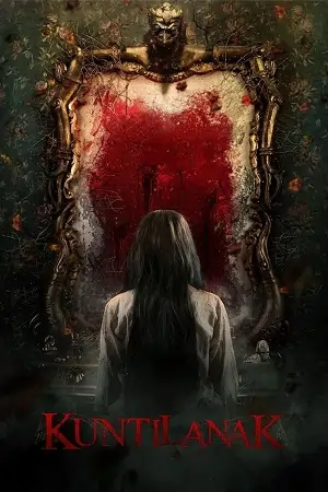 Kuntilanak aka The Chanting Revisited (2018) Dual Audio {Hindi-Indonesian} WEB-DL 480p | 720p | 1080p