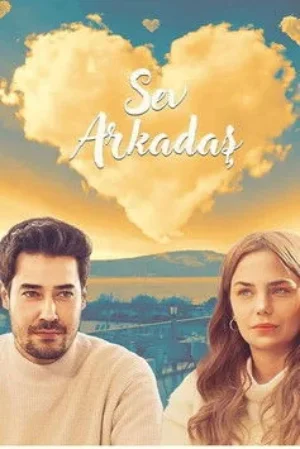 Friendship love AKA Sev Arkadas (2025) {English with subtitles} Full Movie 480p | 720p | 1080p